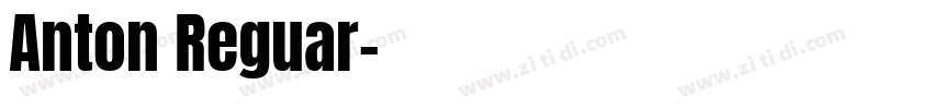 Anton Reguar字体转换